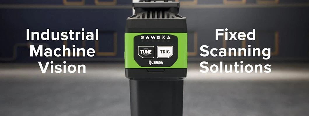 Zebra’s Fixed Industrial Scanning and Machine Vision Systems